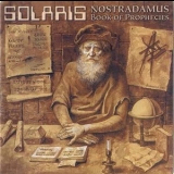 Solaris - Nostradamus: Book Of Prophecies '1999