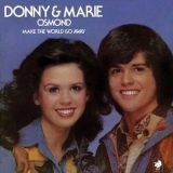 Donny & Marie Osmond - Make The World Go Away '1975