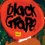 Black Grape - Orange Head '2024 - Album