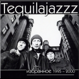 Tequilalazzz - Избранное '2001