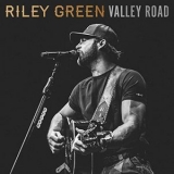 Riley Green - Valley Road '2020