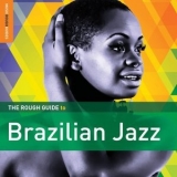 Various Artists - The Rough Guide to Brazilian Jazz '2016