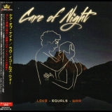Care Of Night - Love Equals War '2018