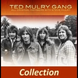 Ted Mulry Gang - Collection '2016