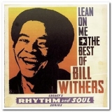Bill Withers - Lean on Me: The Best of Bill Withers '1994