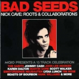 V. A. - Bad Seeds: Nick Cave - Roots & Collaborations '2009