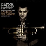 Thomas Fryland Sekstet - Metamorfoser, Vol. 1: Salmer Og Sange '2006 - Album