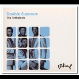 Double Exposure - The Anthology '2006
