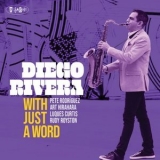 Diego Rivera - With Just A Word '2024 - Album