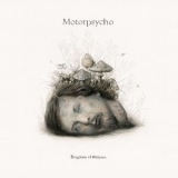 Motorpsycho - Kingdom of Oblivion '2021 - Album