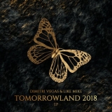 Dimitri Vegas - Tomorrowland 2018 EP '2018