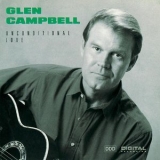 Glen Campbell - Unconditional Love '1988