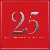 Michael Learns To Rock - 25: The Complete Singles '2015