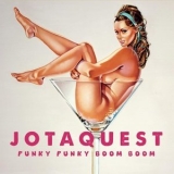 Jota Quest - Funky Funky Boom Boom '2013