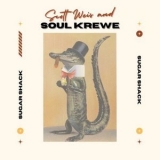Scott Weis and Soul Krewe - Sugar Shack '2023