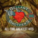 The Bellamy Brothers - All-Time Greatest Hits '2017