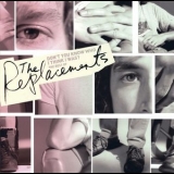 The Replacements - Don't You Know Who I Think I Was?: The Best of the Replacements '2006