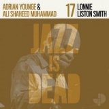  Lonnie Liston Smith, Adrian Younge, Ali Shaheed Muhammad - Lonnie Liston Smith JID017 '2023