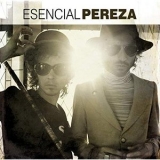 Pereza - Esencial Pereza '2013