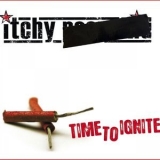 ITCHY - Time to Ignite '2007