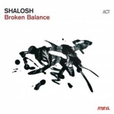 Shalosh - Broken Balance '2020