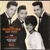 The Monitors - Say You! The Motown Anthology 1963-1968 '2011