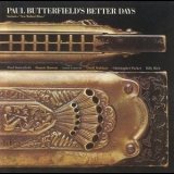 Paul Butterfield's Better Days - Paul Butterfield's Better Days '1973