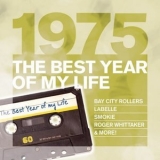 Various Artists - 1975 The Best Year Of My Life '2010