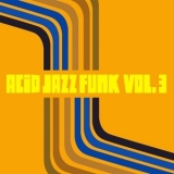 Various Artists - Acid Jazz Funk Vol. 3 '2024