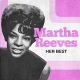 Martha Reeves - Her Best '2023