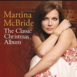 Martina McBride - The Classic Christmas Album '2013