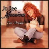 Jo Dee Messina - I'm Alright '1998