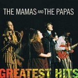 The Mamas & Papas - Greatest Hits: The Mamas & The Papas '1998 - Compilation