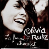 Olivia Ruiz - La Femme Chocolat '2005