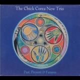 The Chick Corea New Trio - Past, Present & Futures '2001