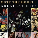 Mott The Hoople - Mott The Hoople ‎Greatest Hits '1976