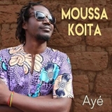 Moussa koita - Ayé '2024 - Album