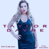 Taylor Dayne - Tell It To My Heart '2024