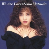 Seiko Matsuda - We Are Love '2015