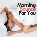 Francesco Digilio - Morning Sounds For You '2018