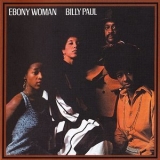 Billy Paul - Ebony Woman '1970