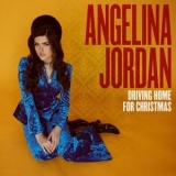 Angelina Jordan - Driving Home For Christmas '2023