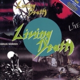 Living Death - Back To The Weapons - Protected From Reality '1988