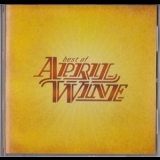 April Wine - Best Of April Wine '2003
