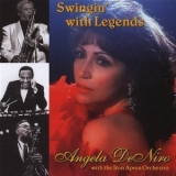 Angela DeNiro - Swingin' With Legends '1998
