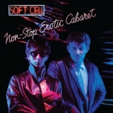 Soft Cell - Non-Stop Erotic Cabaret '2023