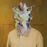 Matt Simons - Identity Crisis '2022