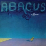 Abacus - Just a Day's Journey Away! '1972