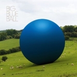 Big Blue Ball - Big Blue Ball '2008