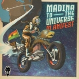 M.anifest - Madina to the Universe '2021